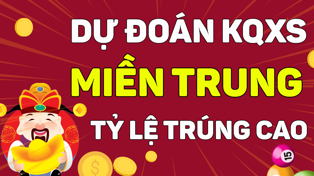 Dự đoán Xổ Số Miền Trung - Soi Cầu XSMT chính xác nhất tại xsmt.net.vn